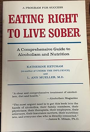Seller image for Eating Right to Live Sober for sale by -OnTimeBooks-