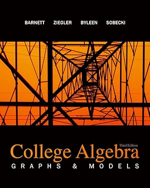 Seller image for College Algebra: Graphs and Models for sale by -OnTimeBooks-
