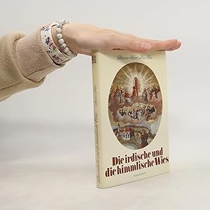 Bild des Verk�ufers f�r Die irdische und die himmlische Wies zum Verkauf von Bookbot