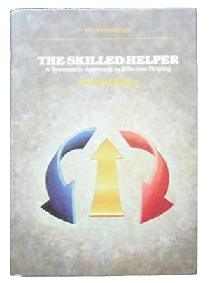 Image du vendeur pour The Skilled Helper: A Systematic Approach to Effective Helping mis en vente par WeBuyBooks