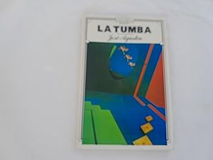 Image du vendeur pour La tumba mis en vente par Librería "Franz Kafka" México.