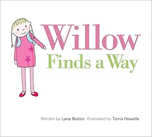 Seller image for Willow Finds a Way for sale by Books for Life