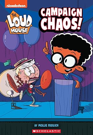 Seller image for Campaign Chaos! (The Loud House: Chapter Book) (3) for sale by Off The Shelf