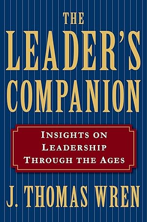 Immagine del venditore per The Leader's Companion: Insights on Leadership Through the Ages venduto da Greenworld Books