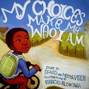Immagine del venditore per My Choices Make Me Who I Am venduto da Greenworld Books