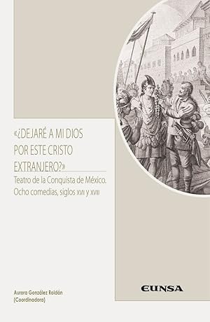 Seller image for DEJARE A MI DIOS POR ESTE CRISTO EXTRANJERO for sale by Libros Tobal