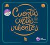 Immagine del venditore per Cuentos cortos para ni�as y ni�os valientes venduto da AG Library