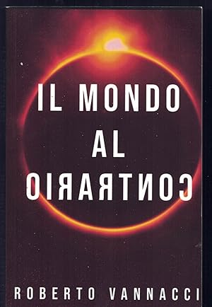 Bild des Verk�ufers f�r IL MONDO AL CONTRARIO zum Verkauf von MULTI BOOK