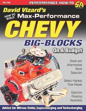 Seller image for How to Build Max-Performance Chevy Big-Blocks on a Budget for sale by Greenworld Books