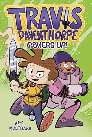 Imagen del vendedor de Travis Daventhorpe Powers Up! (Travis Daventhorpe for the Win!, 2) a la venta por Zoom Books Company