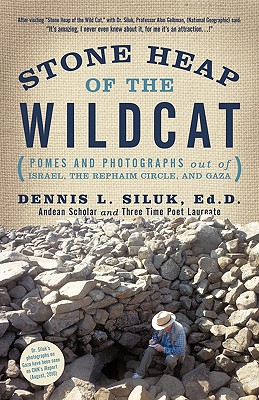 Imagen del vendedor de Stone Heap of the Wildcat: (Pomes and Photographs out Of: Israel, the Rephaim Circle, and Gaza) (Paperback or Softback) a la venta por BargainBookStores
