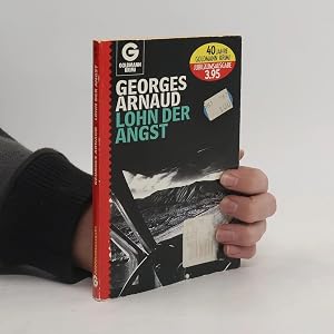 Bild des Verk�ufers f�r Lohn der Angst (Autoren- / zusammenh�ngende Unterschrift) zum Verkauf von Bookbot