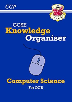 Seller image for GCSE Computer Science OCR Knowledge Organiser: for the 2026 and 2027 exams (CGP OCR GCSE Computer Science) for sale by WeBuyBooks