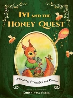 Imagen del vendedor de Ivi and the Honey Quest a la venta por Rarewaves.com UK