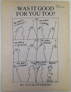 Was it Good For You Too