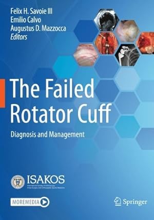 Seller image for The Failed Rotator Cuff for sale by Rarewaves.com USA