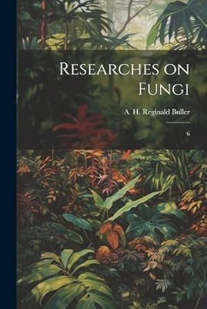Imagen del vendedor de Researches on Fungi a la venta por Rarewaves.com USA
