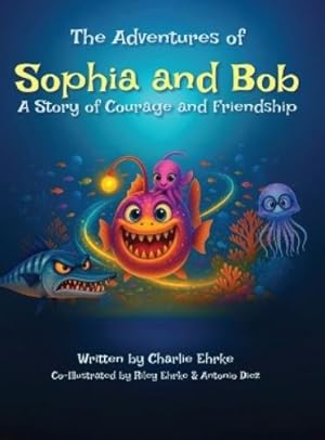 Seller image for The Adventures of Sophia and Bob for sale by Rarewaves.com USA