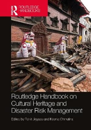 Immagine del venditore per Routledge Handbook on Cultural Heritage and Disaster Risk Management venduto da Rarewaves.com USA