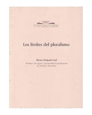 Image du vendeur pour Los límites del pluralismo. mis en vente par Librería Oeste