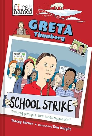 Imagen del vendedor de Greta Thunberg (The First Names Series) a la venta por Zoom Books East