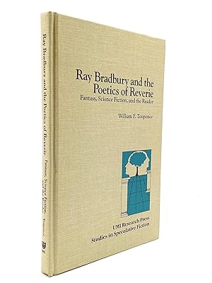 Imagen del vendedor de RAY BRADBURY AND THE POETICS OF REVERIE: Fantasy, Science Fiction, and the Reader a la venta por johnson rare books & archives, ABAA