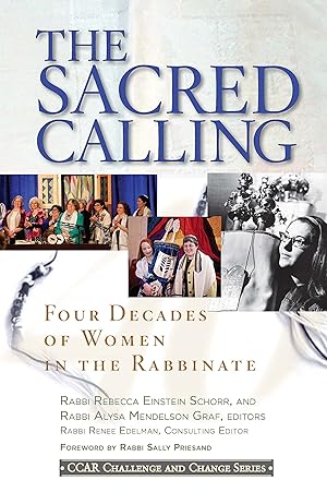 Immagine del venditore per Sacred Calling Four Decades of Women in the Rabbinate venduto da Blue Vase Books