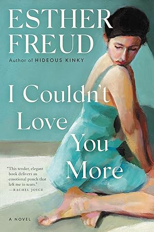 Imagen del vendedor de I Couldn't Love You More: An Epic Saga of Mothers and Daughters Haunted by Secrets from World War II to the Magdalene Laundries a la venta por Zoom Books East