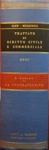 Image du vendeur pour Trattato di diritto civile e commerciale. XXIII. La compravendita. mis en vente par librisaggi