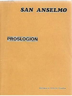 Imagen del vendedor de PROSLOGION a la venta por LLIBRERIA TECNICA. M. Gemma Serra P�rez