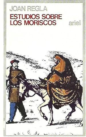 Immagine del venditore per ESTUDIOS SOBRE LOS MORISCOS (Sociologia Hist�rica) venduto da LLIBRERIA TECNICA. M. Gemma Serra P�rez