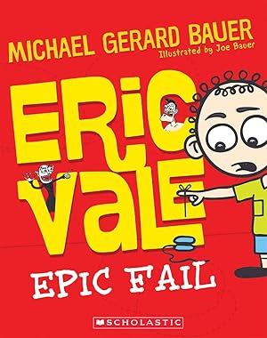 Seller image for Eric Vale, Epic Fail for sale by -OnTimeBooks-