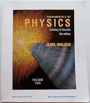 Seller image for Fundamentals of Physics Volume 2 Custom 10th Edition for General Physics SP 211-212 for sale by -OnTimeBooks-