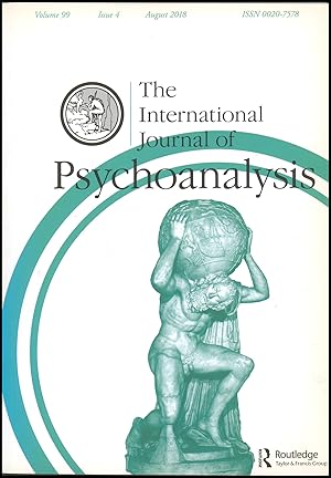 Imagen del vendedor de The International Journal of Psychoanalysis (Volume 99, Issue 4, August 2018) a la venta por Diatrope Books