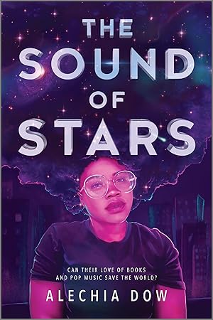Imagen del vendedor de The Sound of Stars (Inkyard Press / Harlequin Teen) a la venta por Aspen Book Co.