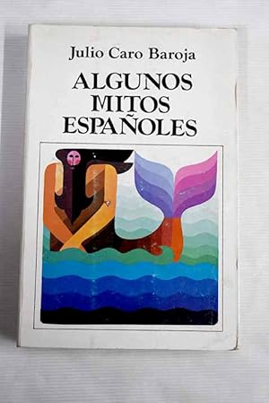Bild des Verk�ufers f�r Algunos mitos espa�oles zum Verkauf von Alcan� Libros