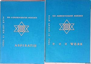 Bild des Verk�ufers f�r Alle leven is yoga: Aspiratie; Werk (2 delen) zum Verkauf von Klondyke