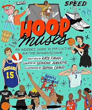Immagine del venditore per Hoop Muses: An Insider�s Guide to Pop Culture and the (Women�s) Game venduto da Goodwill Books