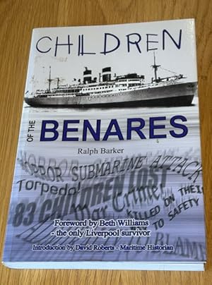 Bild des Verk�ufers f�r Children of the Benares: A War Crime and Its Victims zum Verkauf von The Deva Bookshop