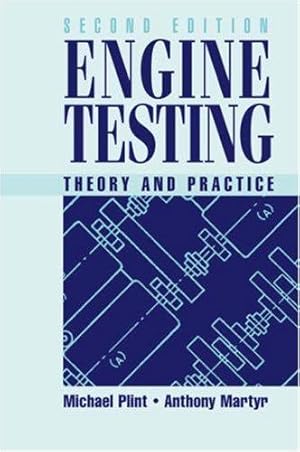 Seller image for Engine Testing: Theory and Practice for sale by WeBuyBooks