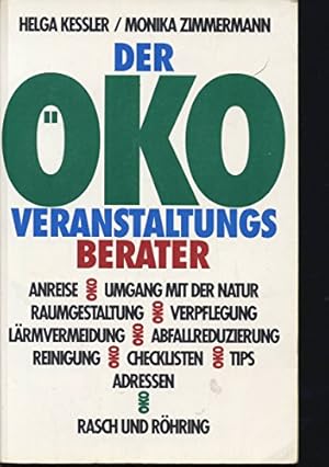 Bild des Verk�ufers f�r Der �ko-Veranstaltungsberater. Helga Kessler ; Monika Zimmermann zum Verkauf von Buchladen an der Kyll