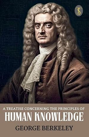 Imagen del vendedor de A Treatise Concerning The Principles Of Human Knowledge a la venta por AHA-BUCH GmbH