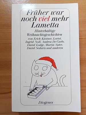 Von der Verkäuferin bzw. dem Verkäufer bereitgestelltes Bild für Früher war noch viel mehr Lametta. Hinterhältige Weihnachtsgeschichten. zum Verkauf durch B.H.HERMES