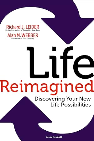 Immagine del venditore per Life Reimagined: Discovering Your New Life Possibilities venduto da Zoom Books Company