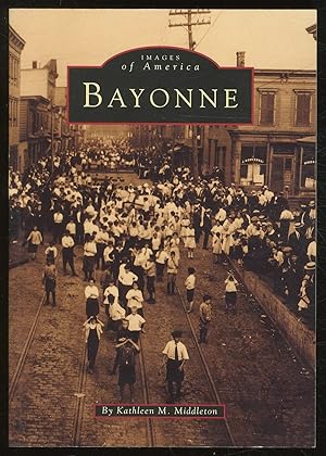 Image du vendeur pour Bayonne (NJ) (Images of America) mis en vente par Greenworld Books