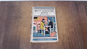 Seller image for Betty Holds The Reins for sale by BoundlessBookstore