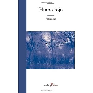 Seller image for Humo rojo - Perla Suez for sale by NAVEBOOKS