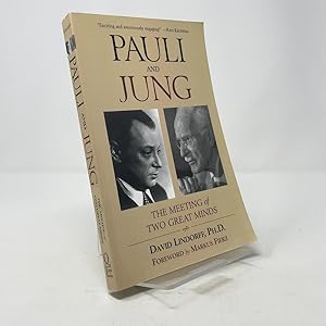Bild des Verk�ufers f�r Pauli and Jung: The Meeting of Two Great Minds zum Verkauf von Southampton Books
