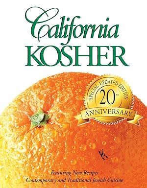 Imagen del vendedor de California Kosher: Contemporary and Traditional Jewish Cuisine a la venta por Zoom Books East