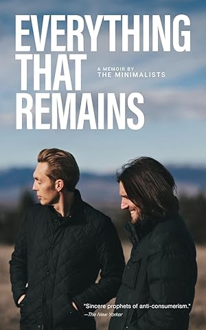 Seller image for Everything That Remains: A Memoir by The Minimalists for sale by Dream Books Co.